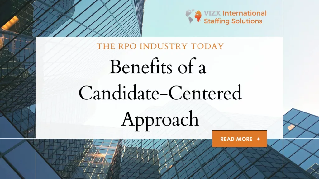 3 Benefits of a Candidate-Centered Approach in RPO