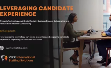 5 Ways To Leverage Candidate Experience Through Technology in BPO and RPO
